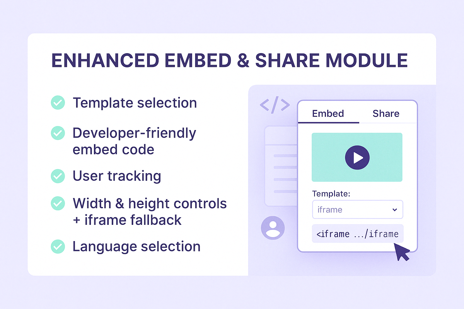 Enhanced Embed & Share Module — Cincopa product update illustration