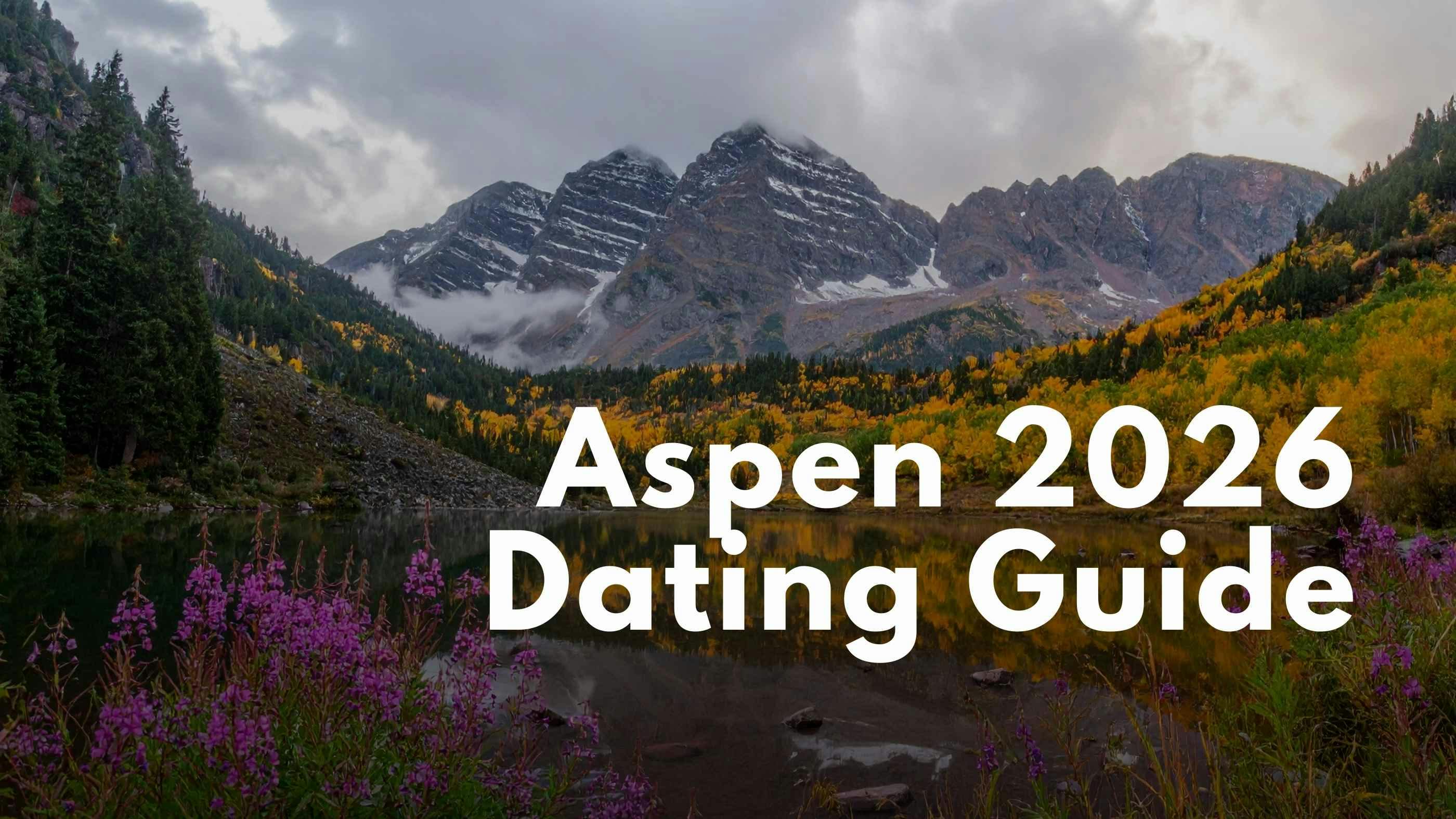 Dating in Aspen for Successful Professionals