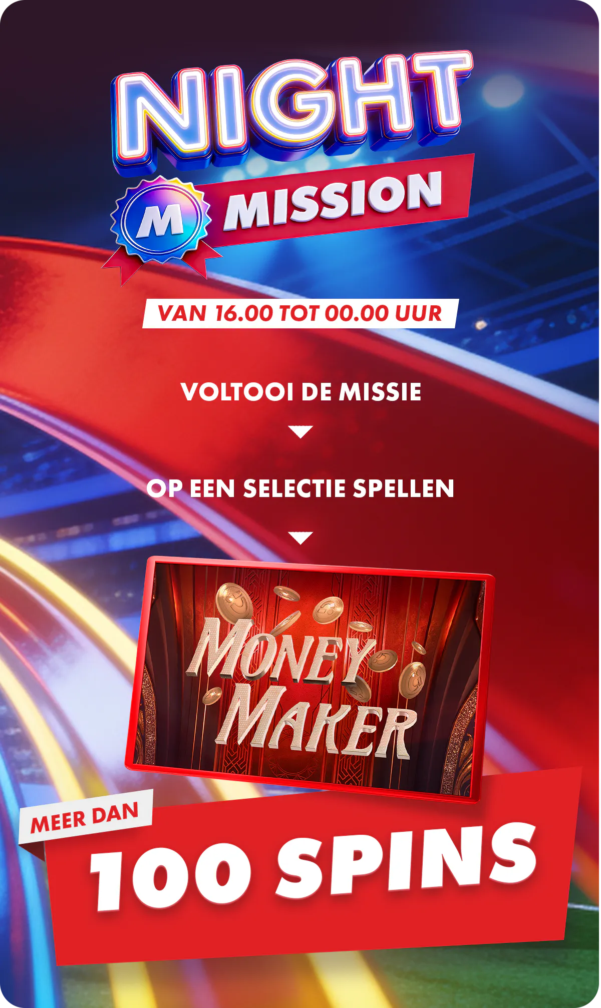 Voltooi de Missie van de avond op een selectie casinospellen en win boosts van tot wel 300%