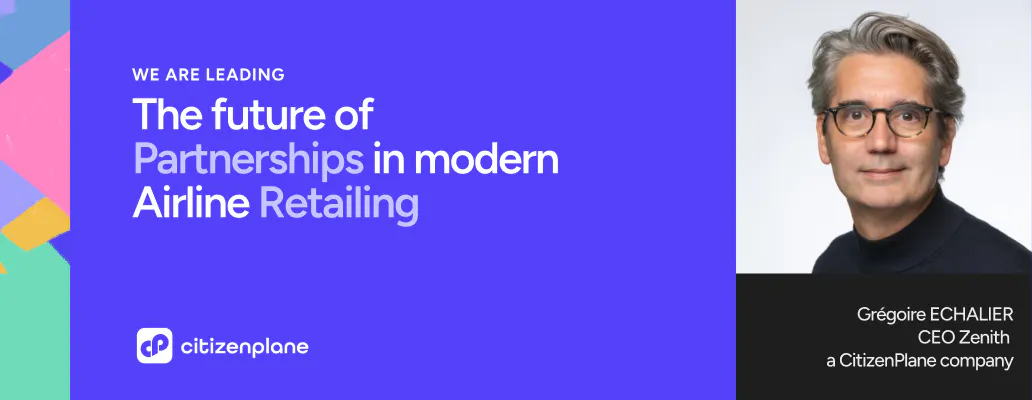 The Future of Partnerships in Modern Airline Retailing