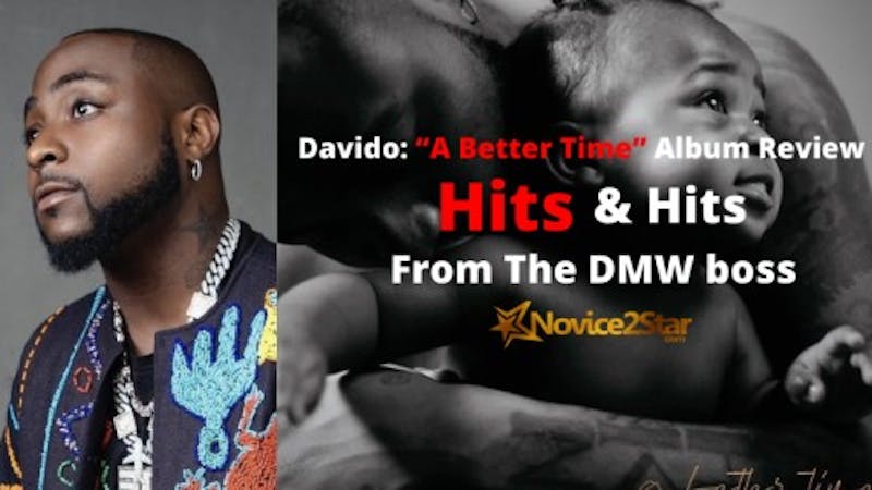 Davido's new album "A Better Time" has gotten 100 million streams in three days.
