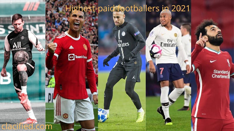 Full list of top highest-paid footballers in 2021