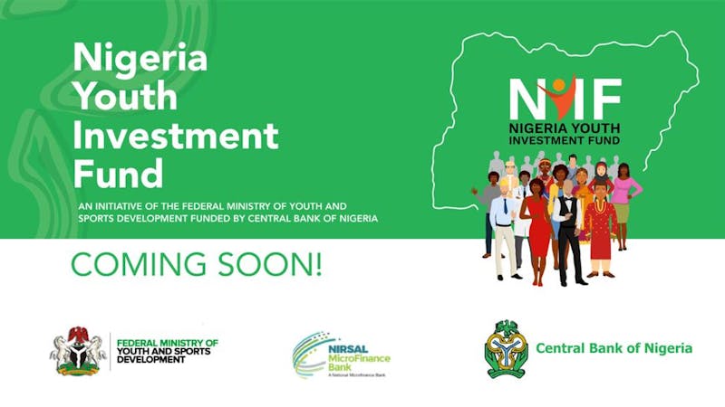The Federal Ministry of Youth and Sports Development in collaboration with the Central Bank of Nigeria soon to launch the Nigeria Youth Investment Fund