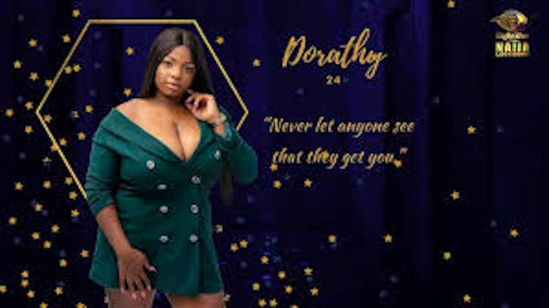 Dorathy, BBniaja season five housemate