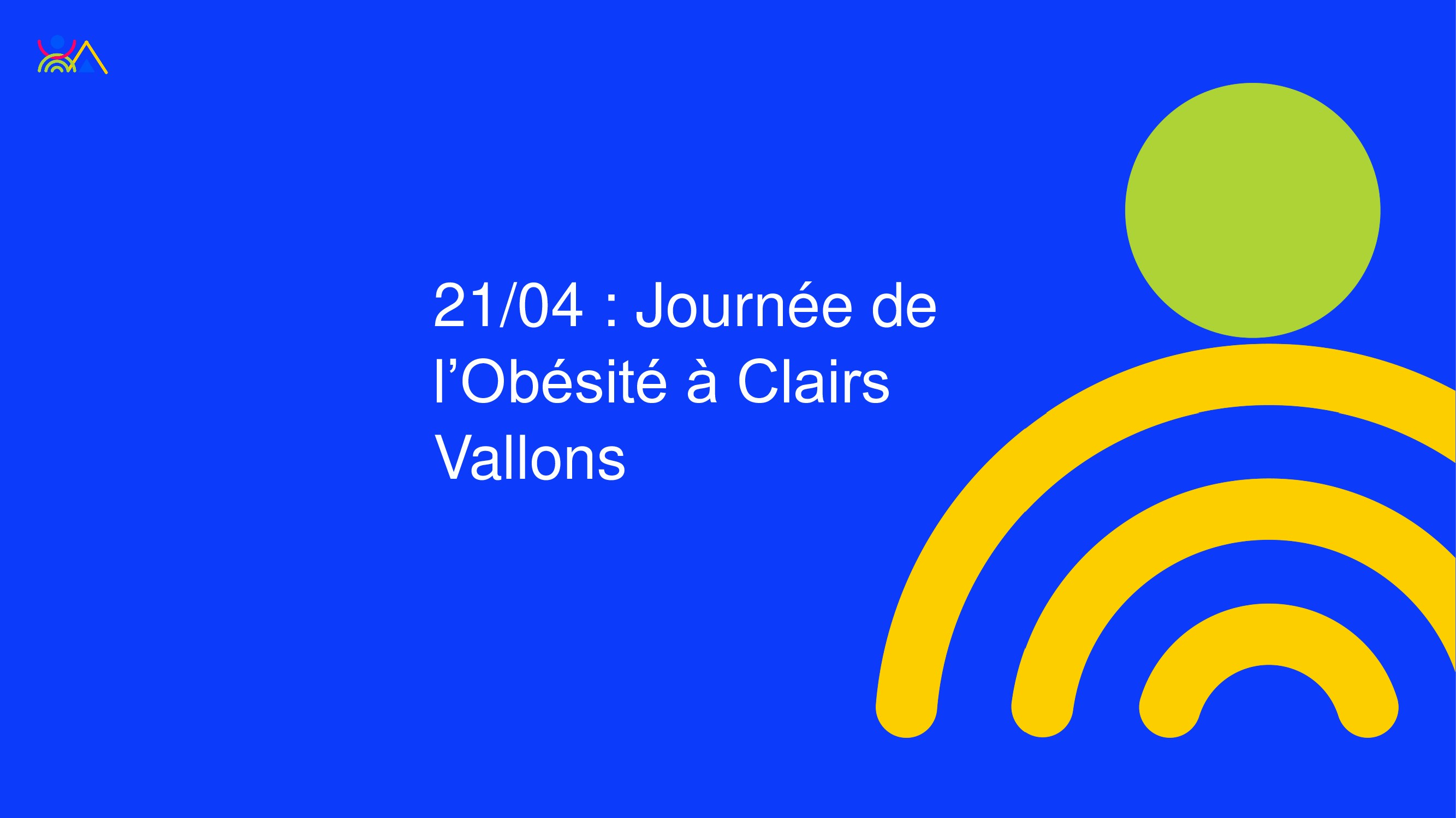 21/04 : Journée de l'Obésité à Clairs Vallons