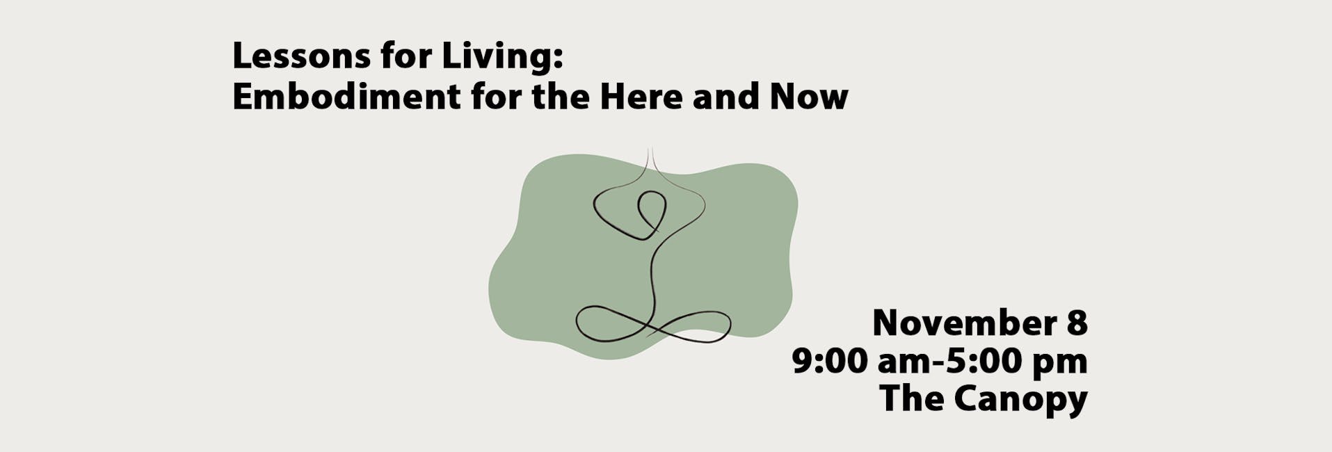 Lessons for Living Retreat