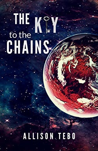 the key to the chains allison tebo science fiction scifi space pirate