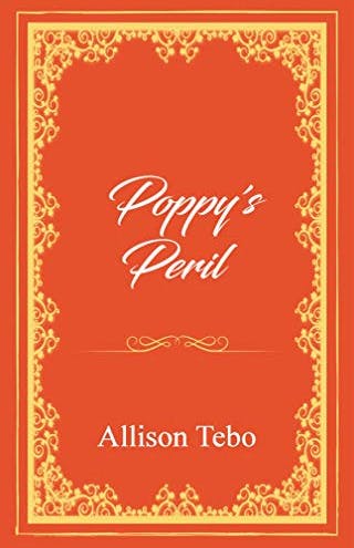 poppy's peril a fairy tale retelling by allison tebo