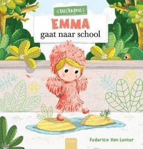 Cover Emma gaat naar school 9789044843828