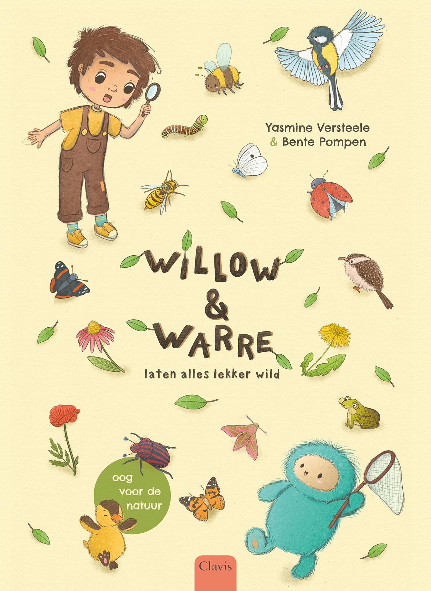 Cover Willow en Warre laten alles lekker wild va, Yasmine Versteele en Bente Pompen. 
ISBN 9789044850796