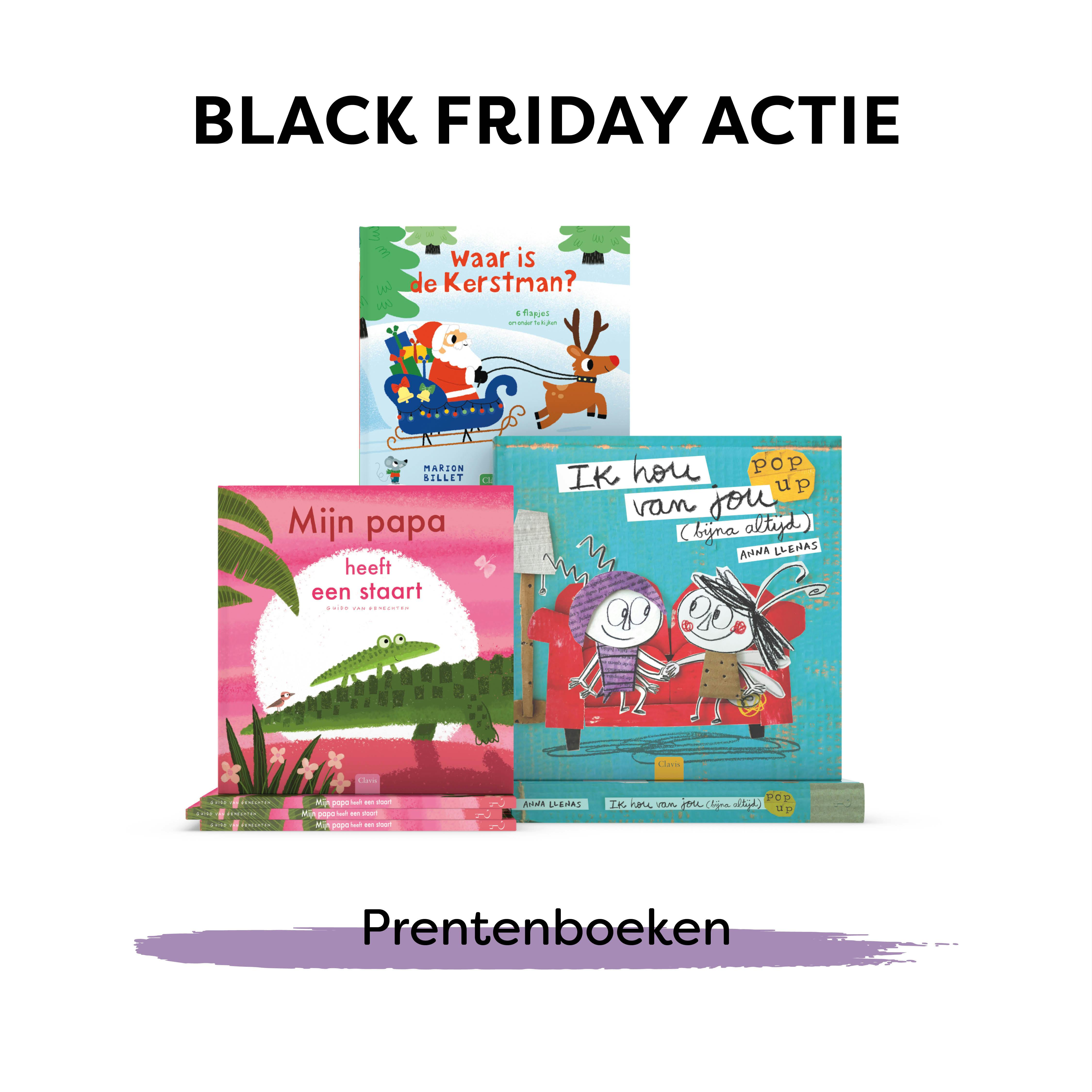 afbeelding van 3 prentenboekcovers Waar is de kerstman?, Mijn papa heeft een staart, en Ik hou van jou (bijna) altijd, met slogan Black Friday Actie prentenboeken