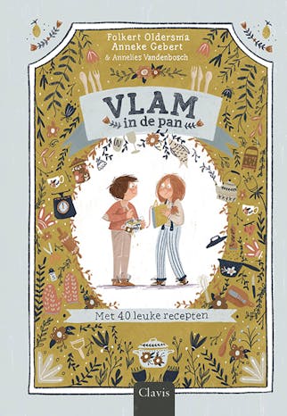 ISBN 9789044835281
Titel Vlam in de pan!
Auteur Folkert Oldersma, Anneke Gebert
Illustrator Annelies Vandenbosch