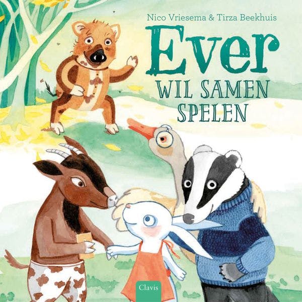 Coverbeeld van Ever wil samen spelen ISBN 9789044843064  Titel Ever wil samen spelen Auteur Nico Vriesema Illustrator Tirza Beekhuis