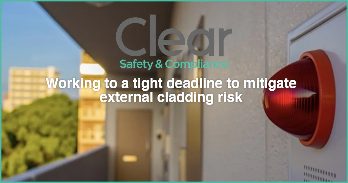 Working to a tight deadline to mitigate external cladding risk