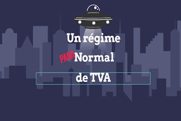 Le Régime Normal de TVA