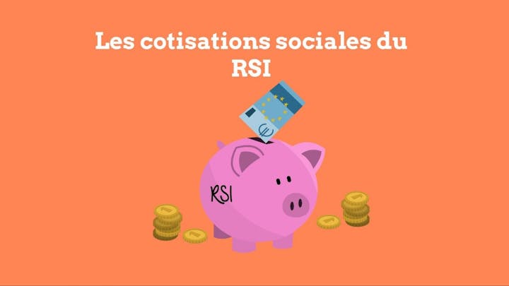 Miniature de l'article Les Cotisations Sociales du RSI