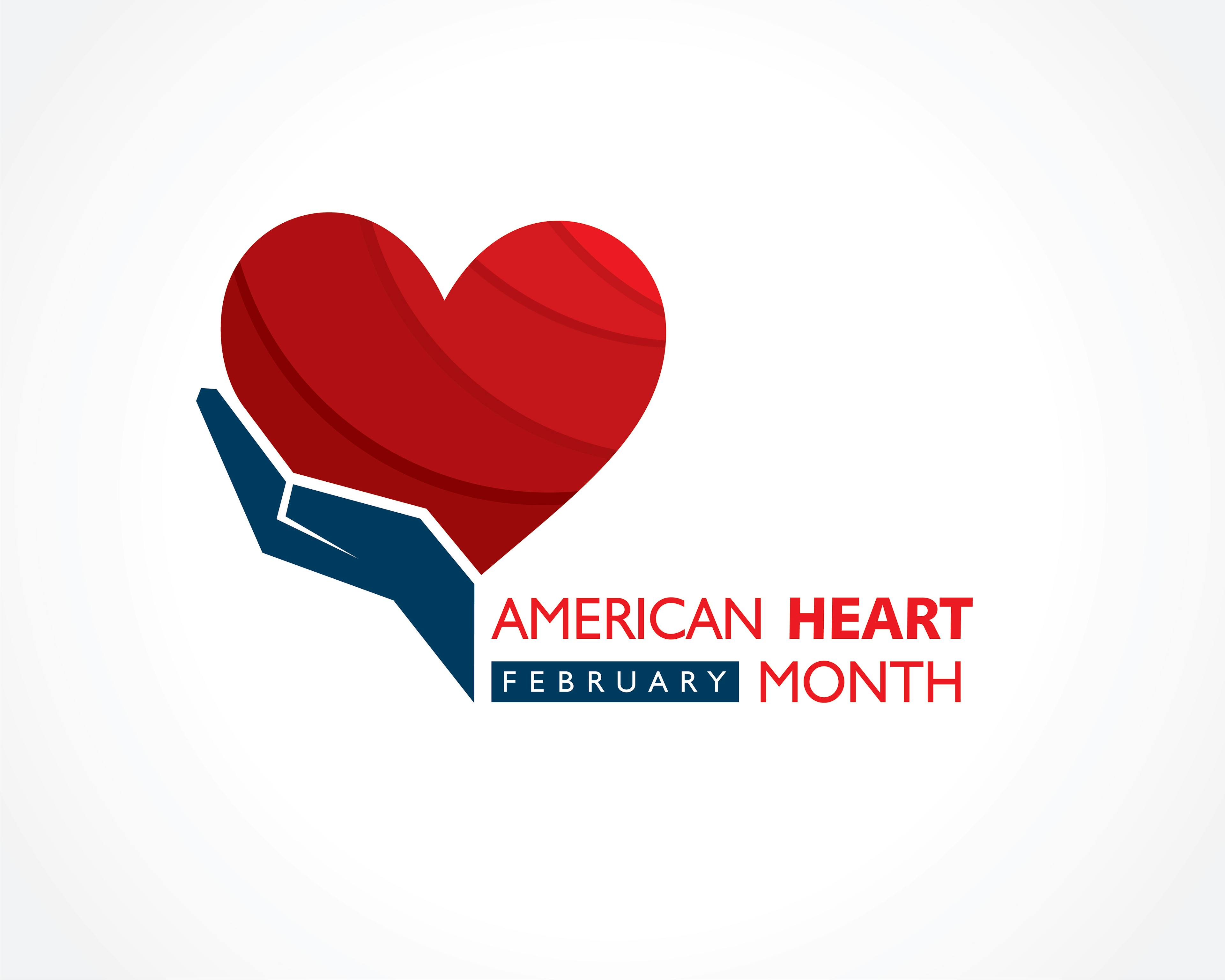 Graphic that shows hand holding heart with red text that says, "American Heart Month" and white text that says "February"
