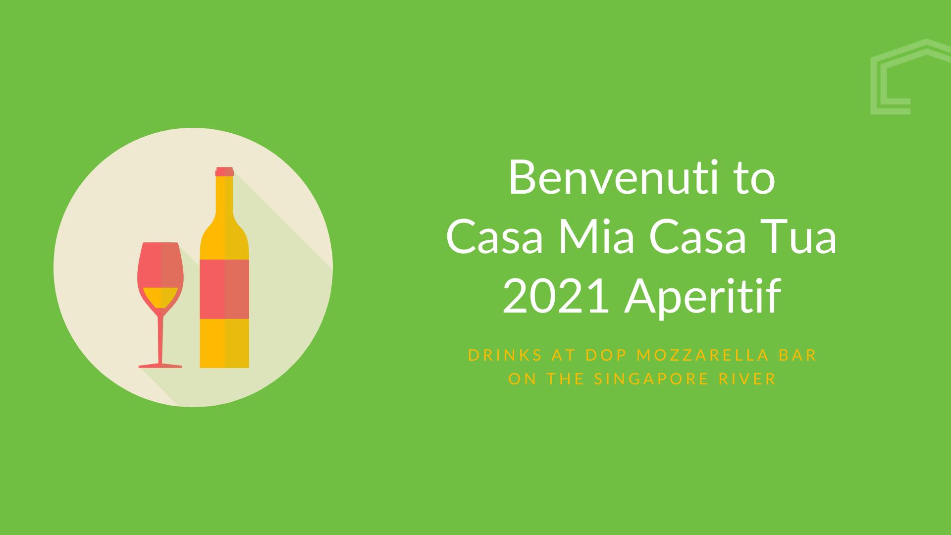Benvenuti to Casa Mia Coliving 2021 Aperitif banner