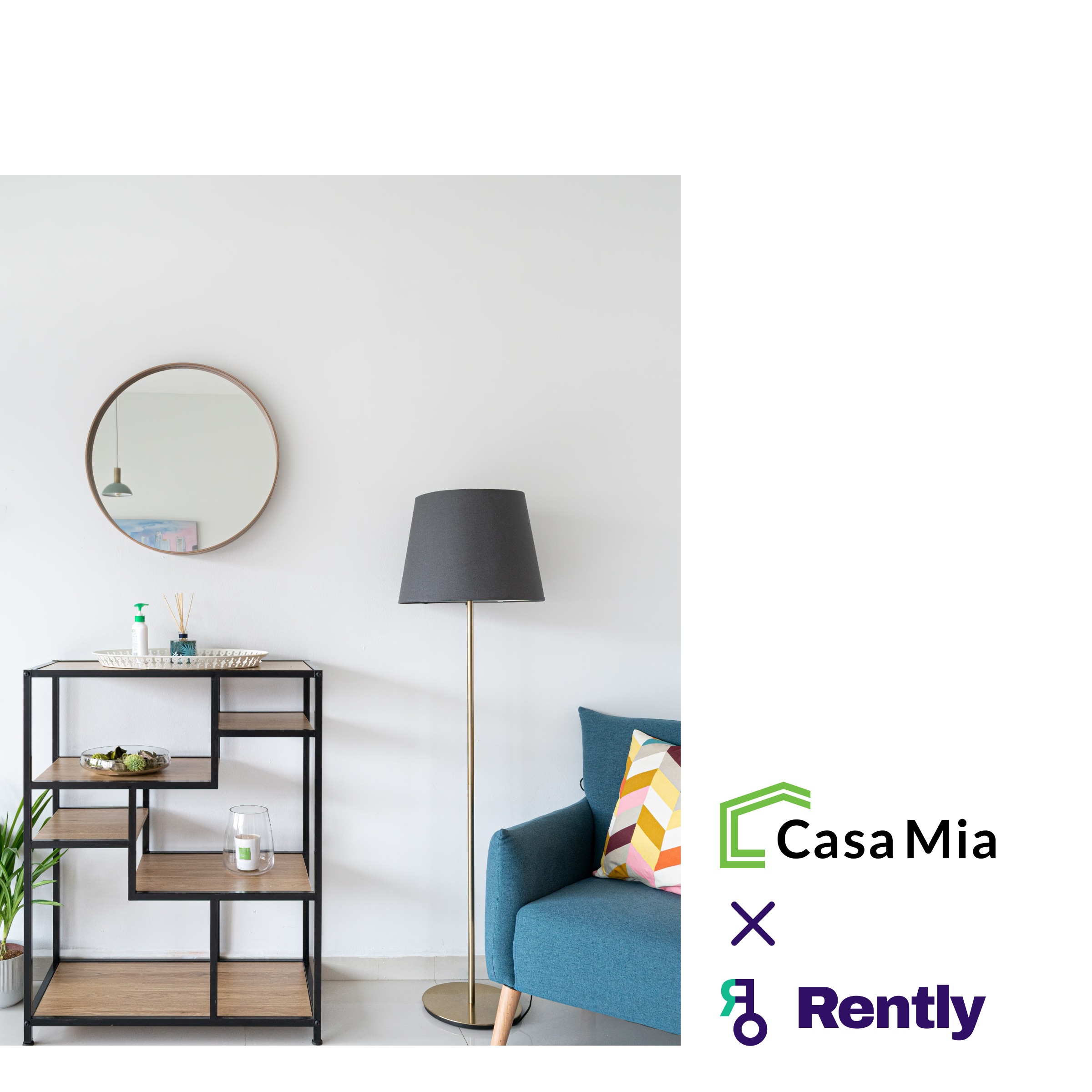 Casa Mia x Rently
