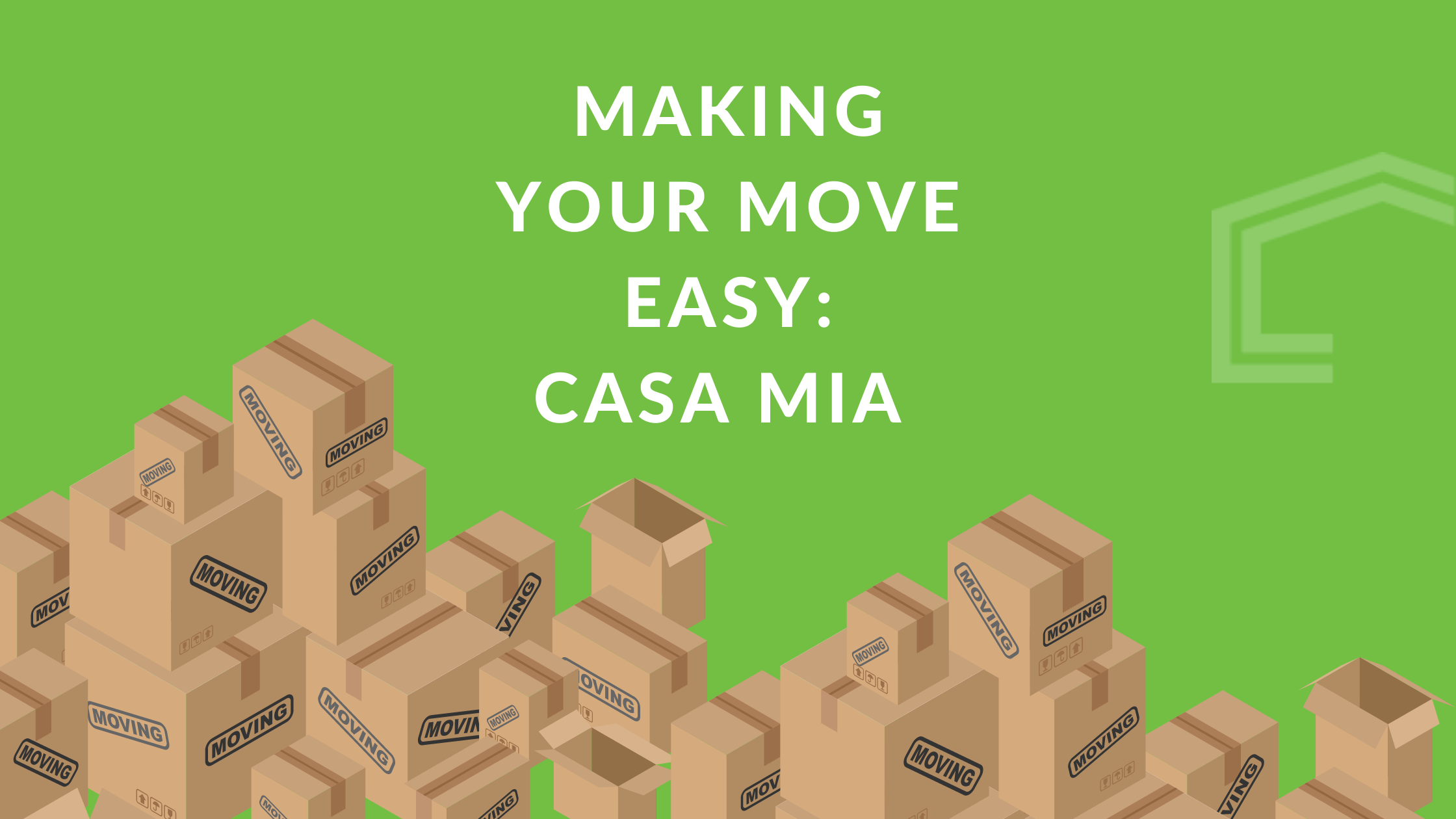 Banner: Making your move easy, by Casa Mia Colivingxq