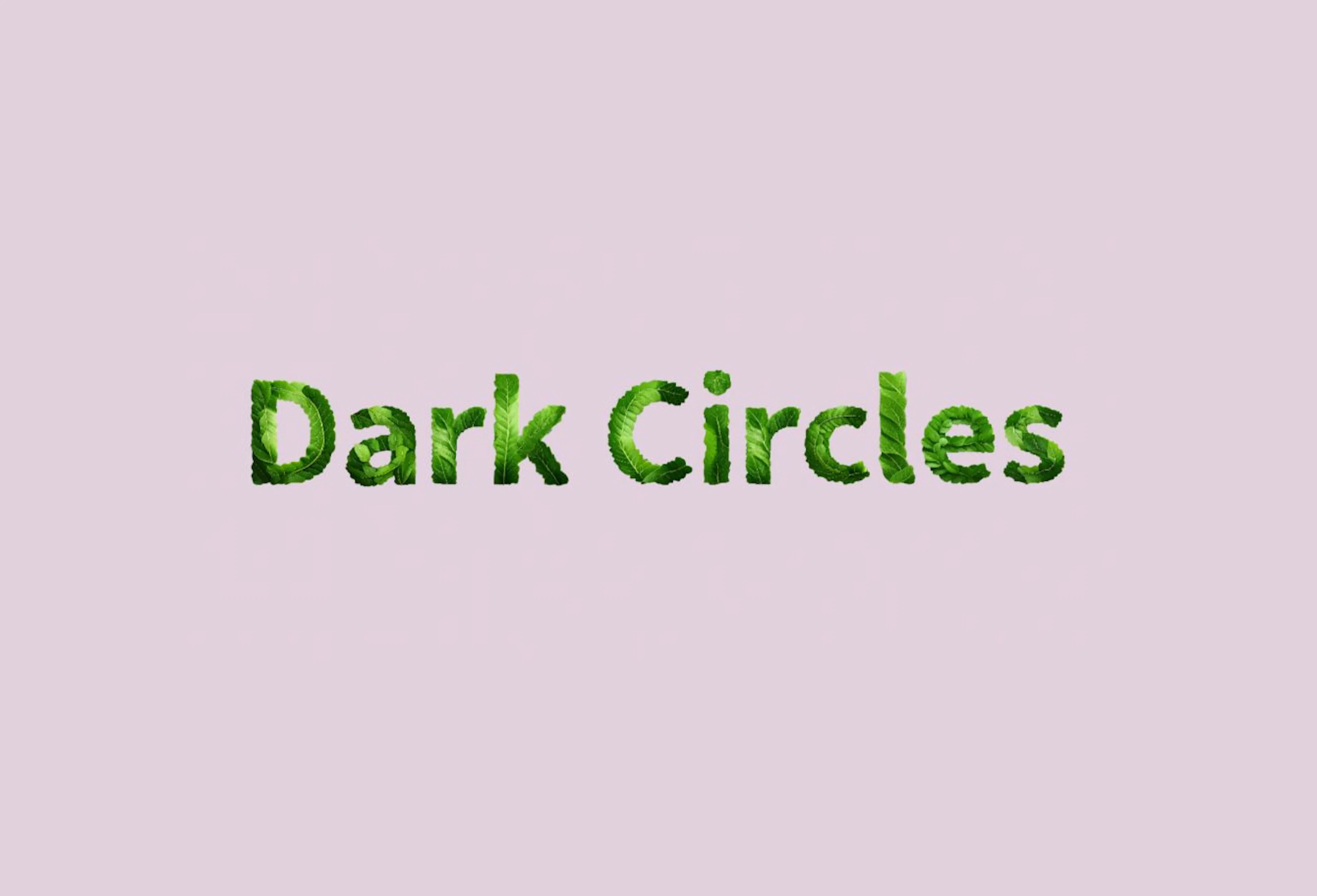 Dark Circles