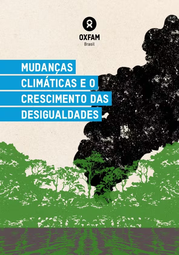 Mudanças climáticas e o crescimento das desigualdades