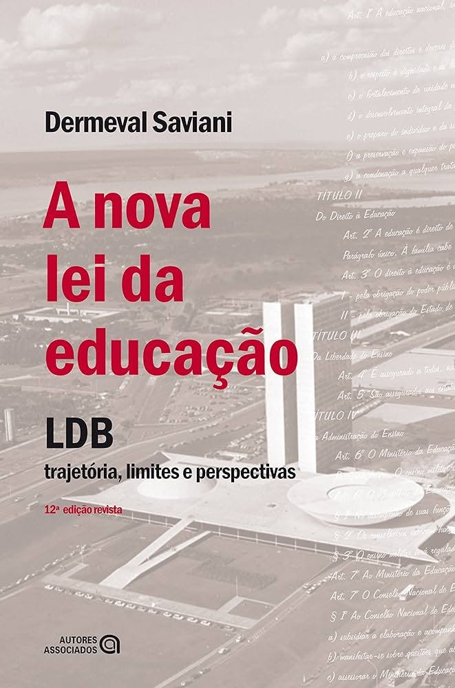 A nova lei da educação LDB: trajetória, limites e perspectivas