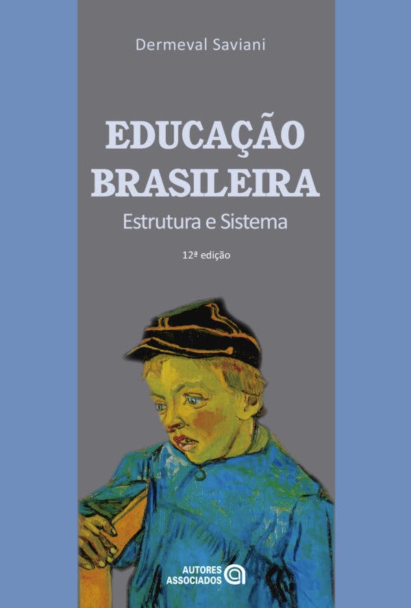 Educação Brasileira Estrutura e Sistema