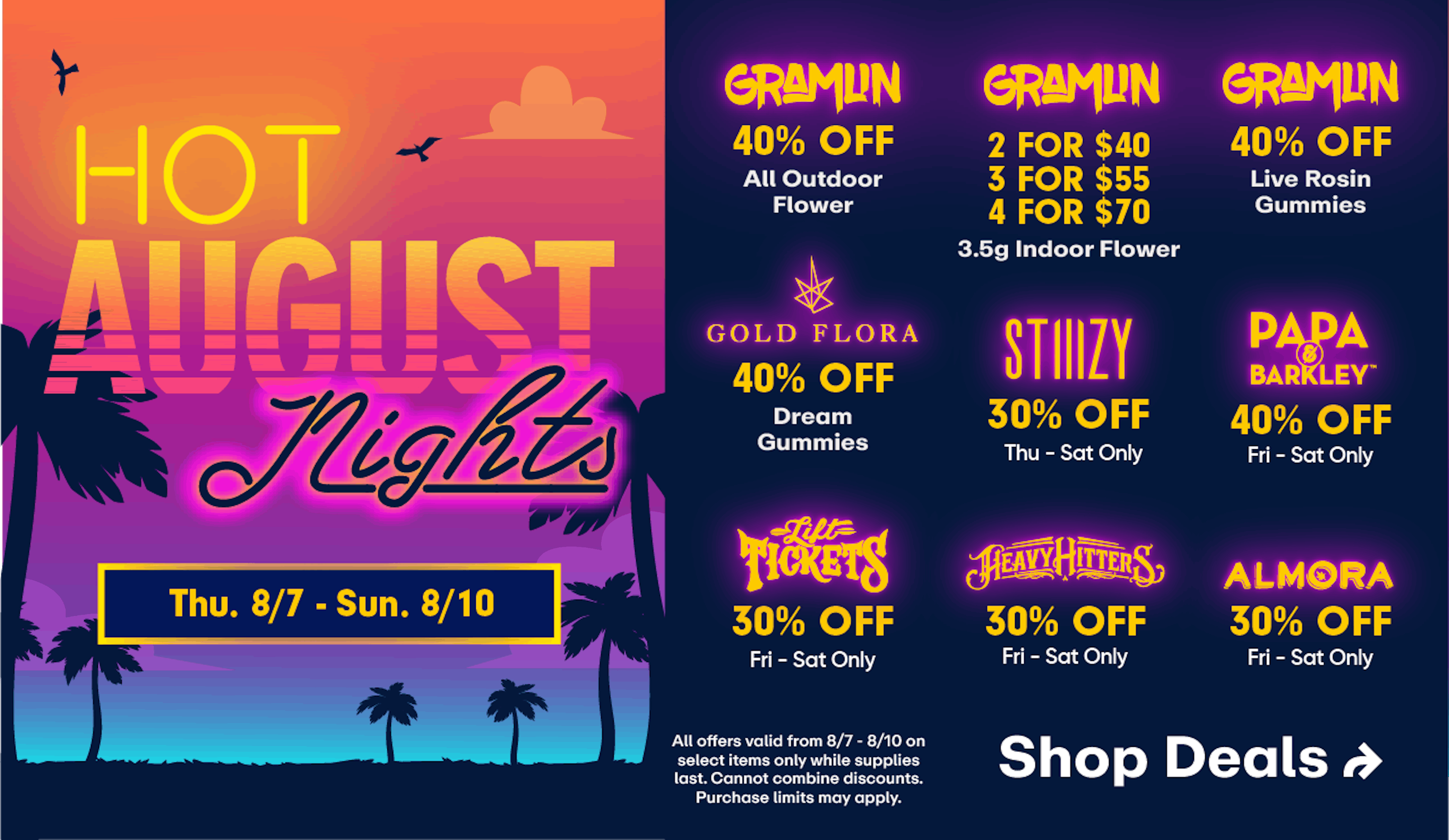 Hot August Nights- up to 40% off
