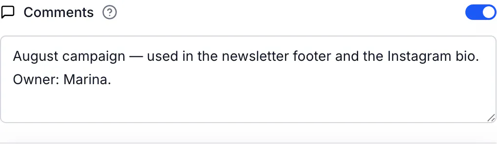 The Comments field in the link builder