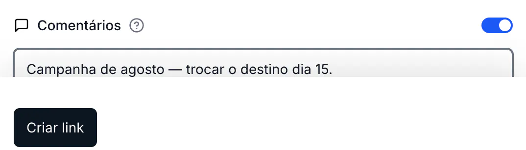 O botão Comentários ligado, com uma anotação escrita no campo