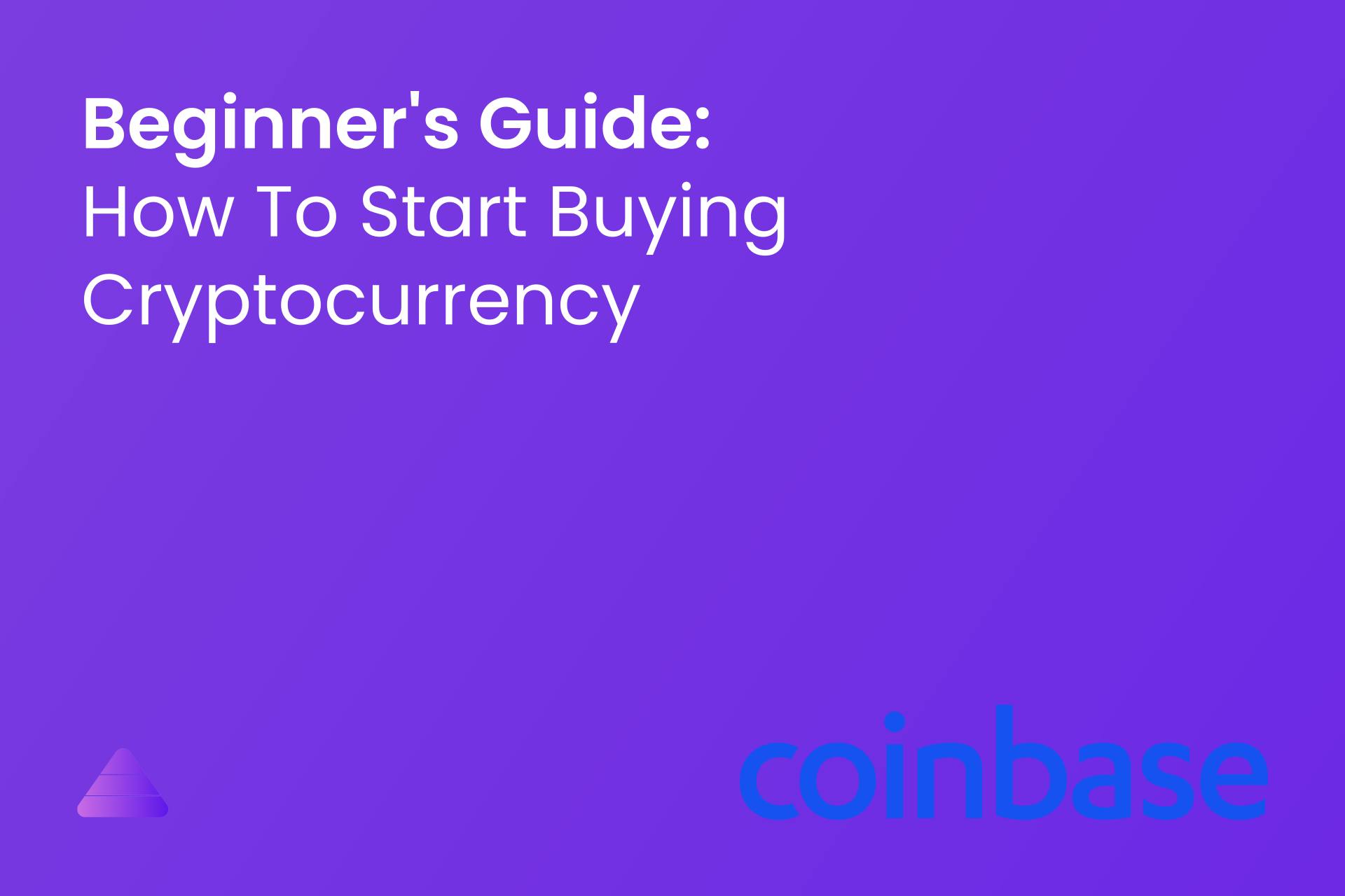 How to start buying cryptocurrency