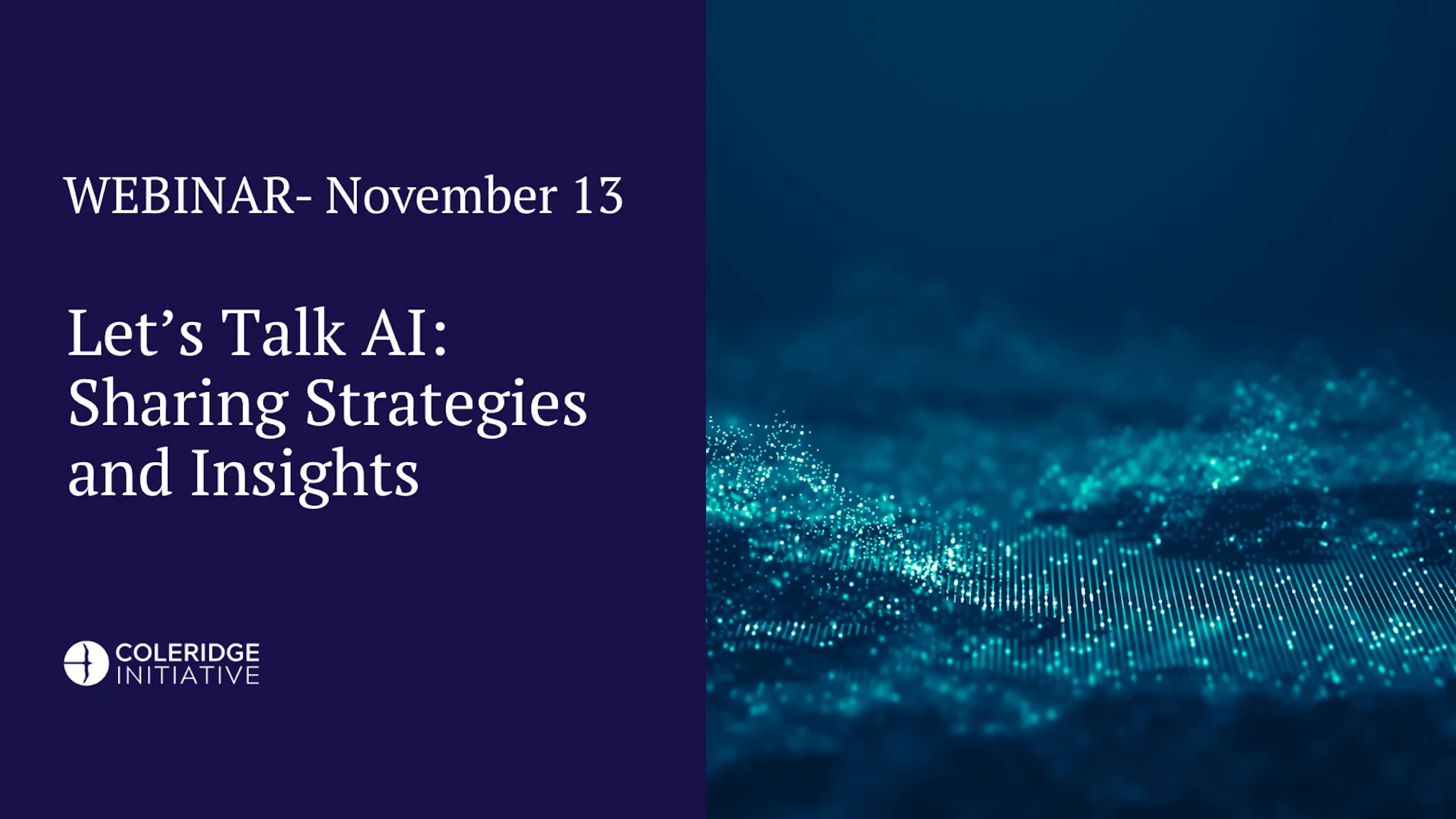 let-s-talk-ai-sharing-strategies-and-insights-coleridge-initiative