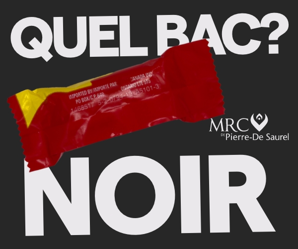 Visuel de la campagne «Quel bac?» du bac noir avec un emballage de bonbon