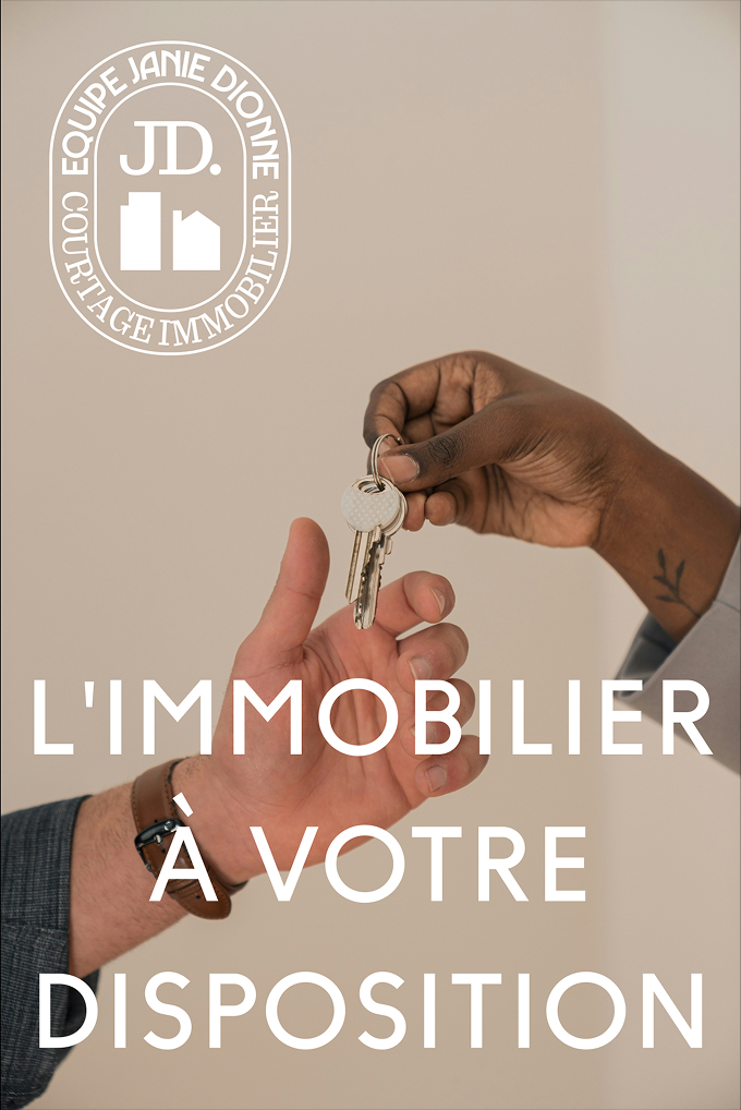 Visuel promotionnel de l'Équipe Janie Dionne en courtage immobilier, montrant une main remettant des clés à une autre sur un fond neutre. Le logo de l'équipe et le texte « L'immobilier à votre disposition » sont affichés en blanc.