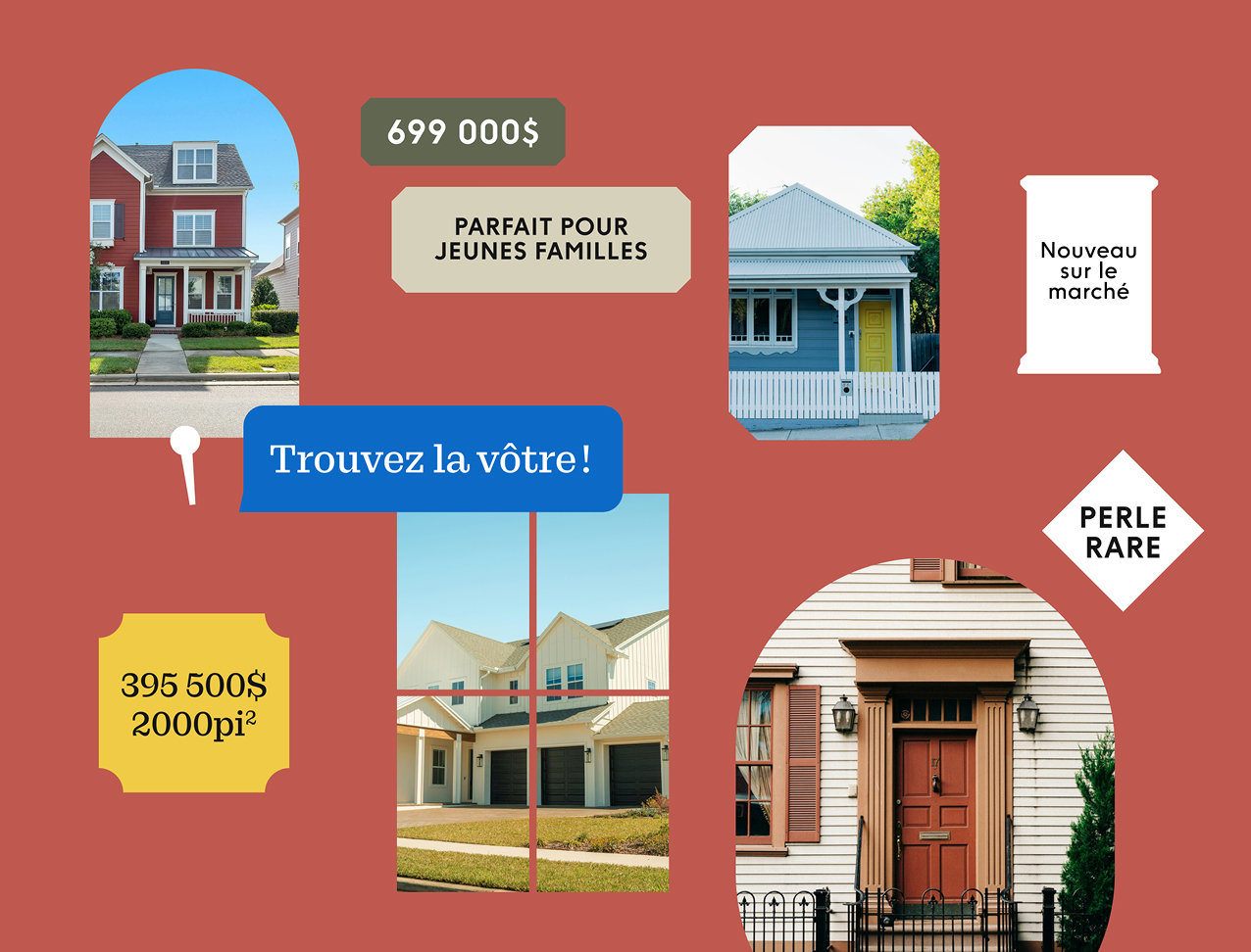 Montage d’annonces immobilières présentant différentes maisons avec leurs prix et descriptions. Le message « Trouvez la vôtre ! » est mis en avant sur un fond rouge terre cuite avec des encadrés stylisés.