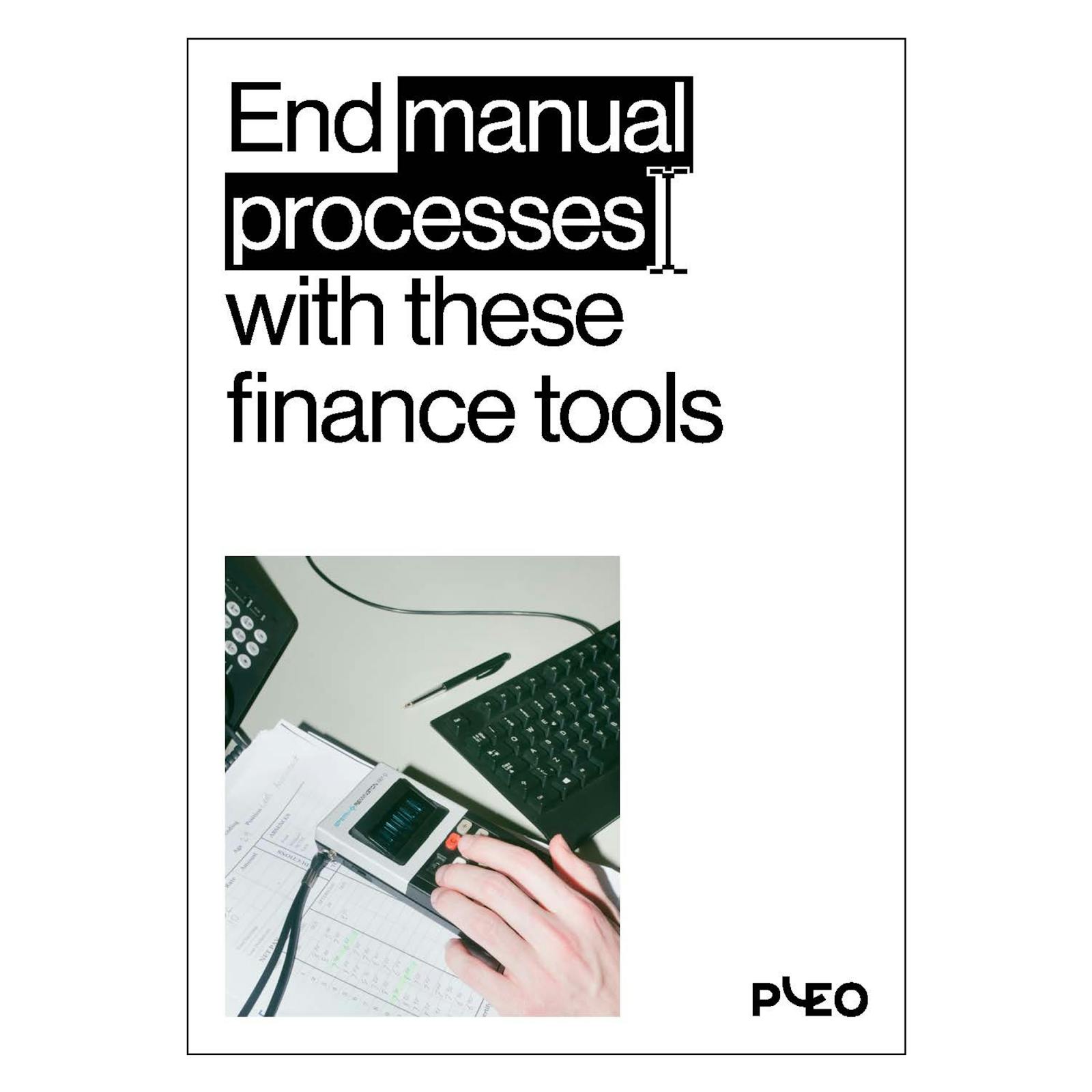 End manual processes with these finance tools cover