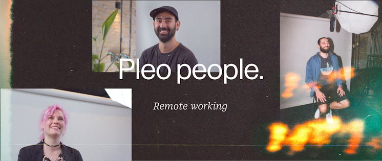 Three of Pleo's remote employees.