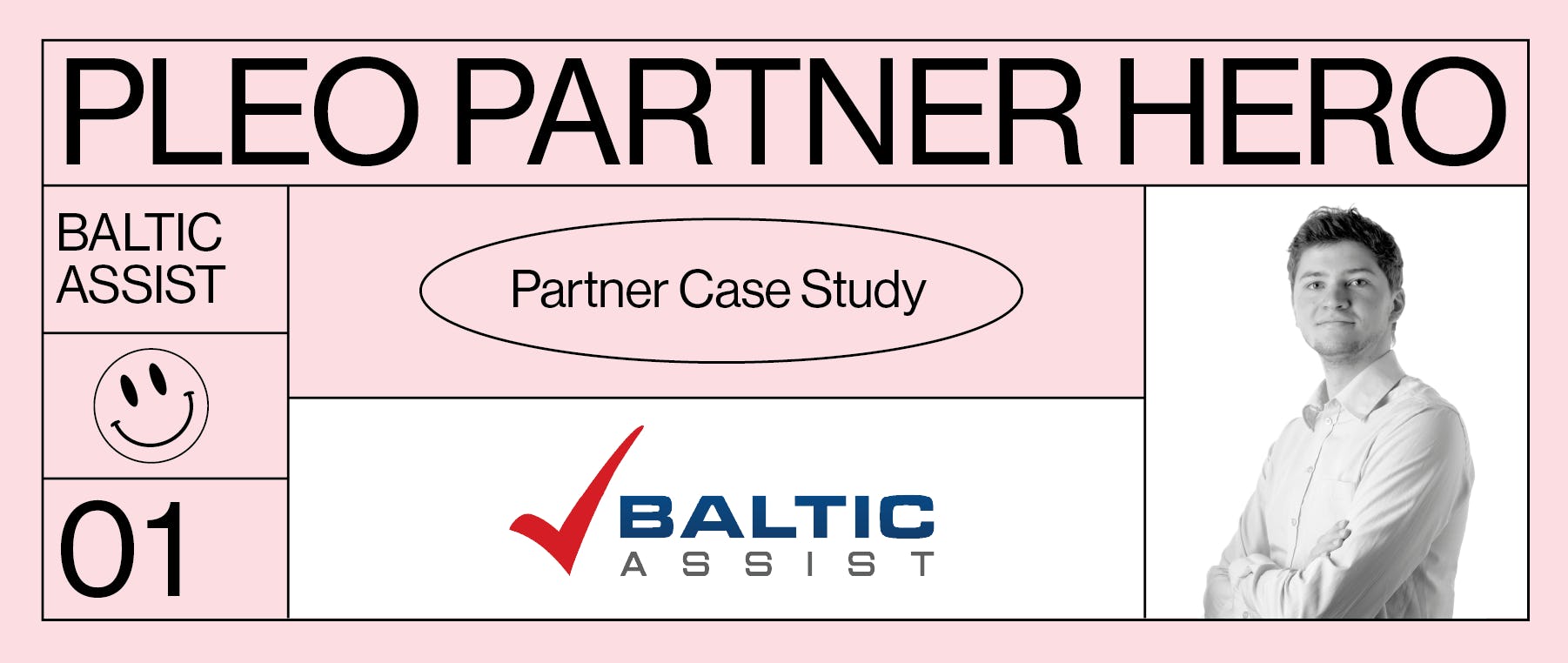 An image featuring the headlines Pleo Partner Hero and case study, and featuring Augustas Lebedevas from Baltic Assist 
