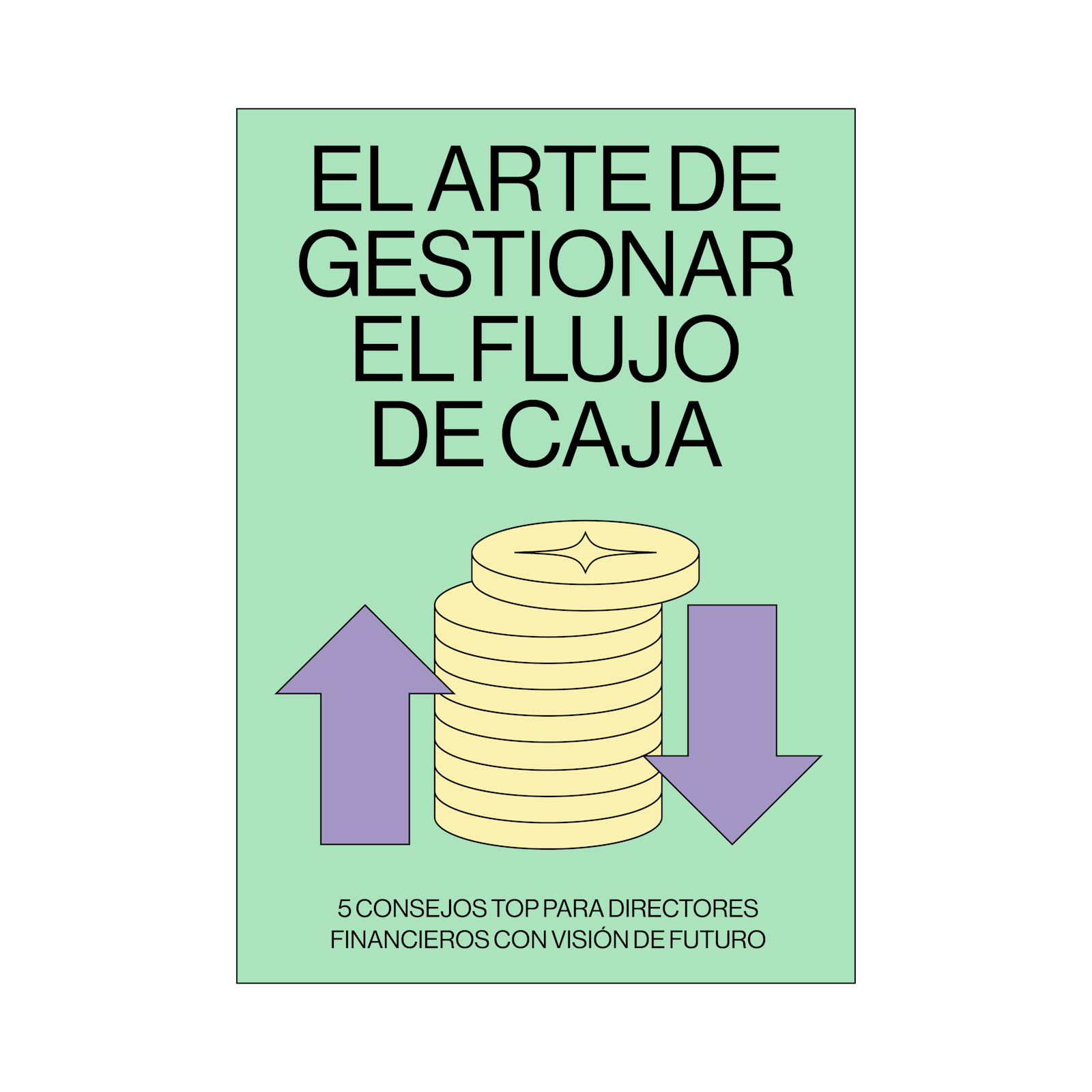 Portada del ebook El arte de gestionar el flujo de caja