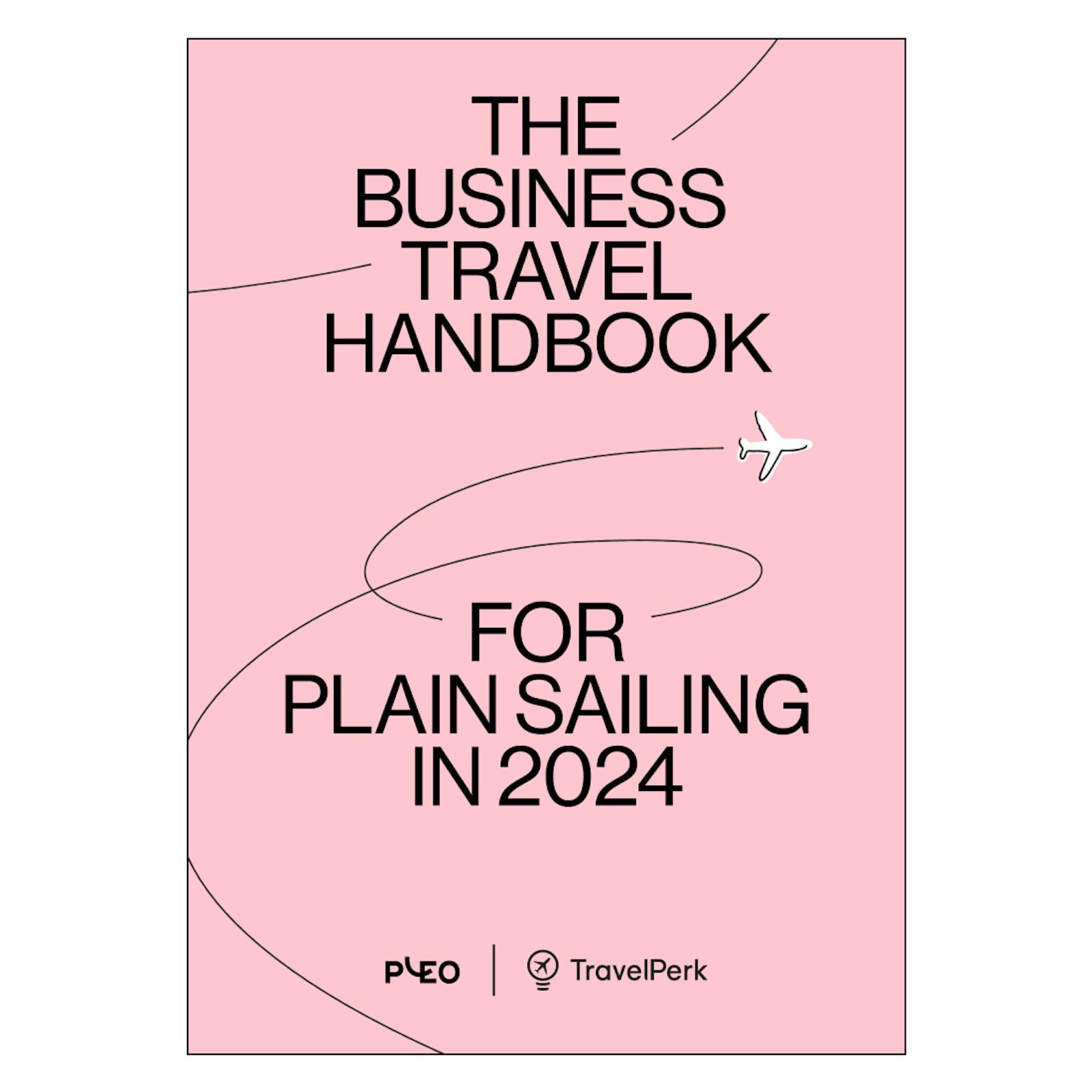 Cover image for the business travel handbook for plain sailing in 2024