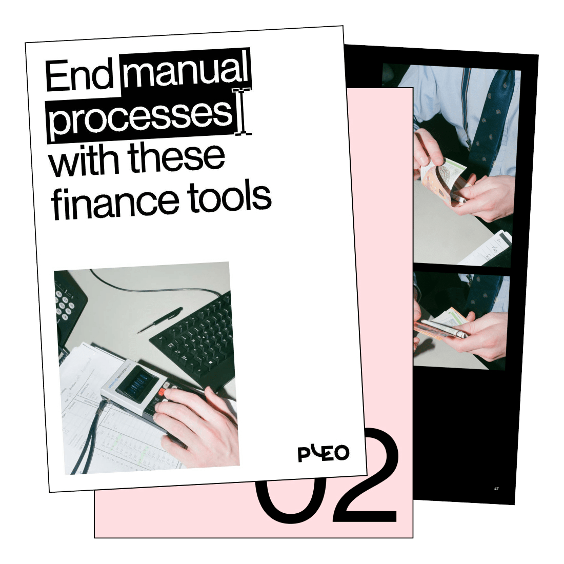 End manual processes