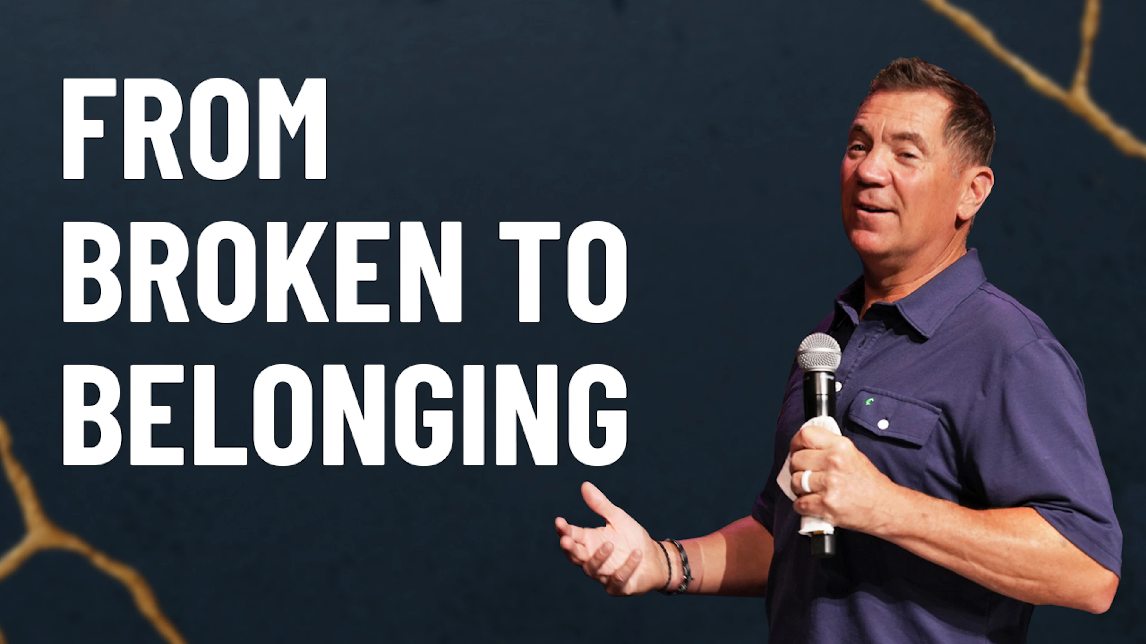 From Broken to Belonging
