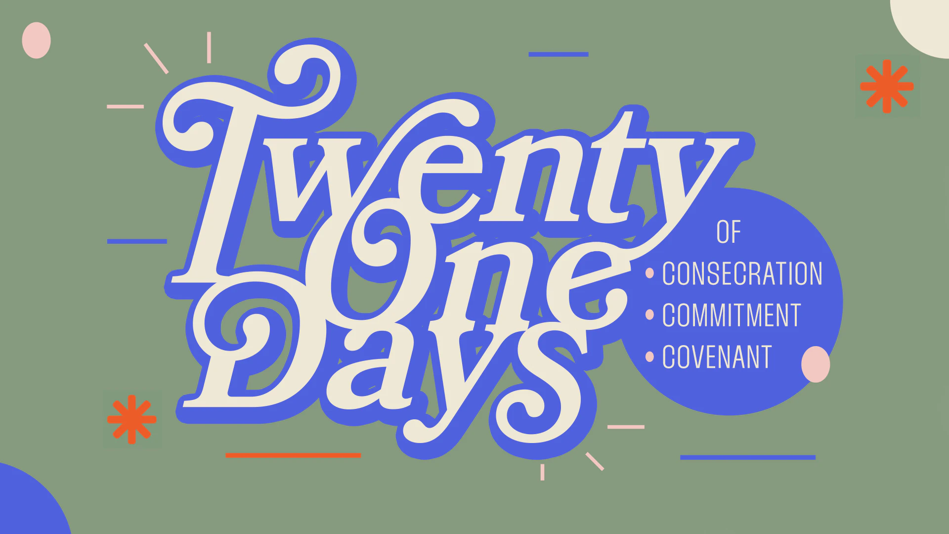 Day 9 of 21 Days
