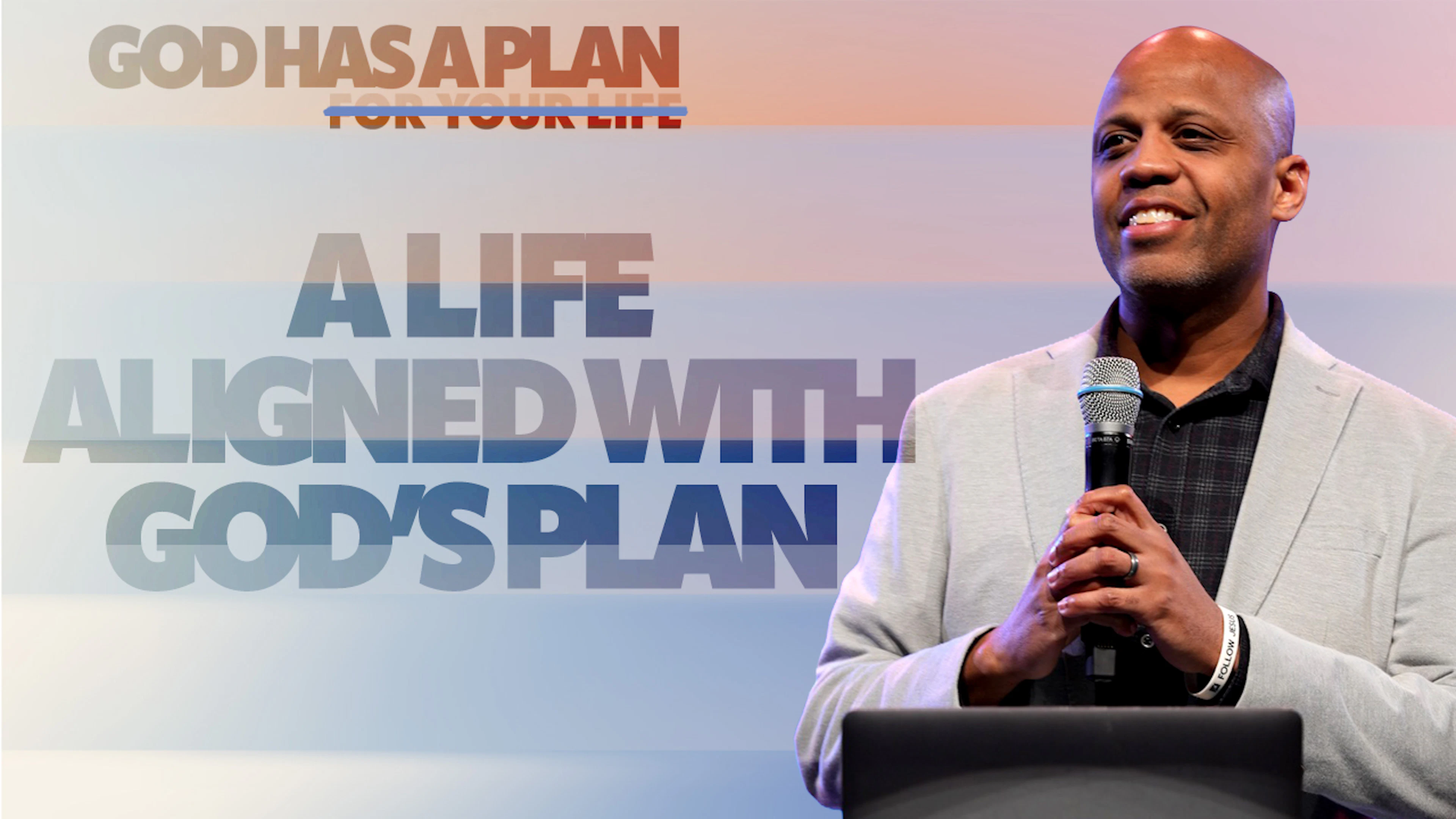 A Life Aligned With God's Plan