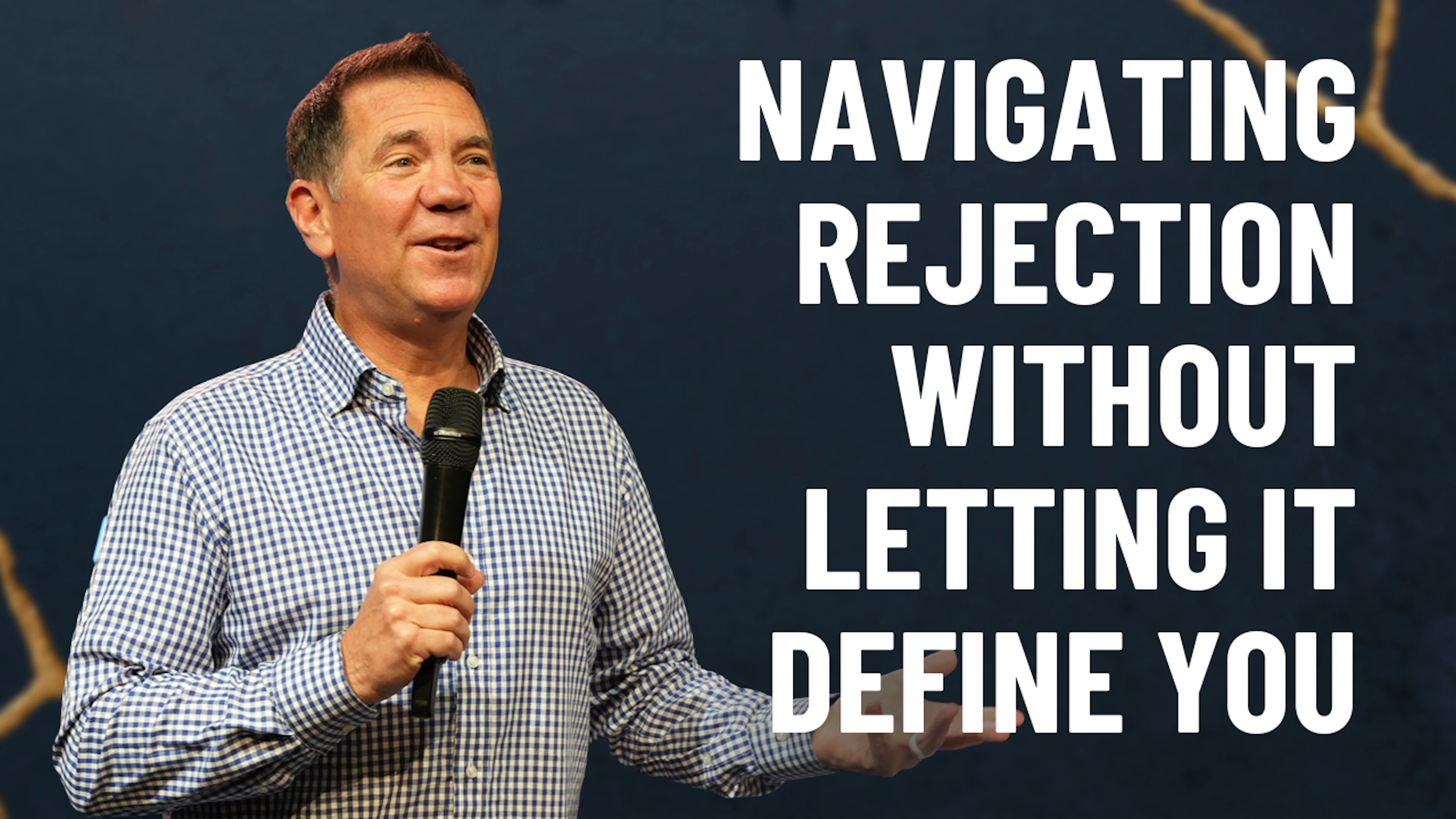 Navigating rejection without letting it define you