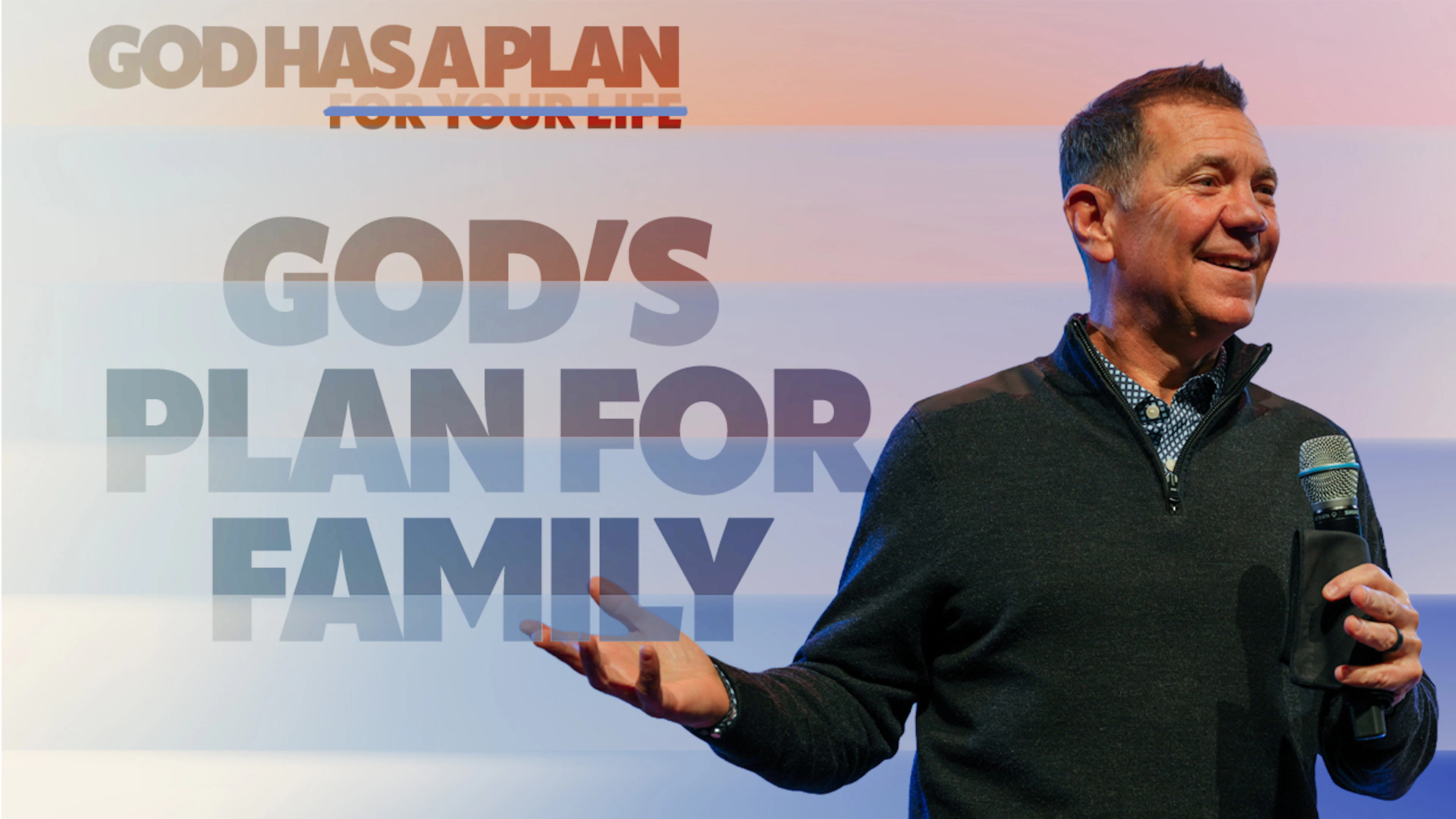 God's Plan for Family