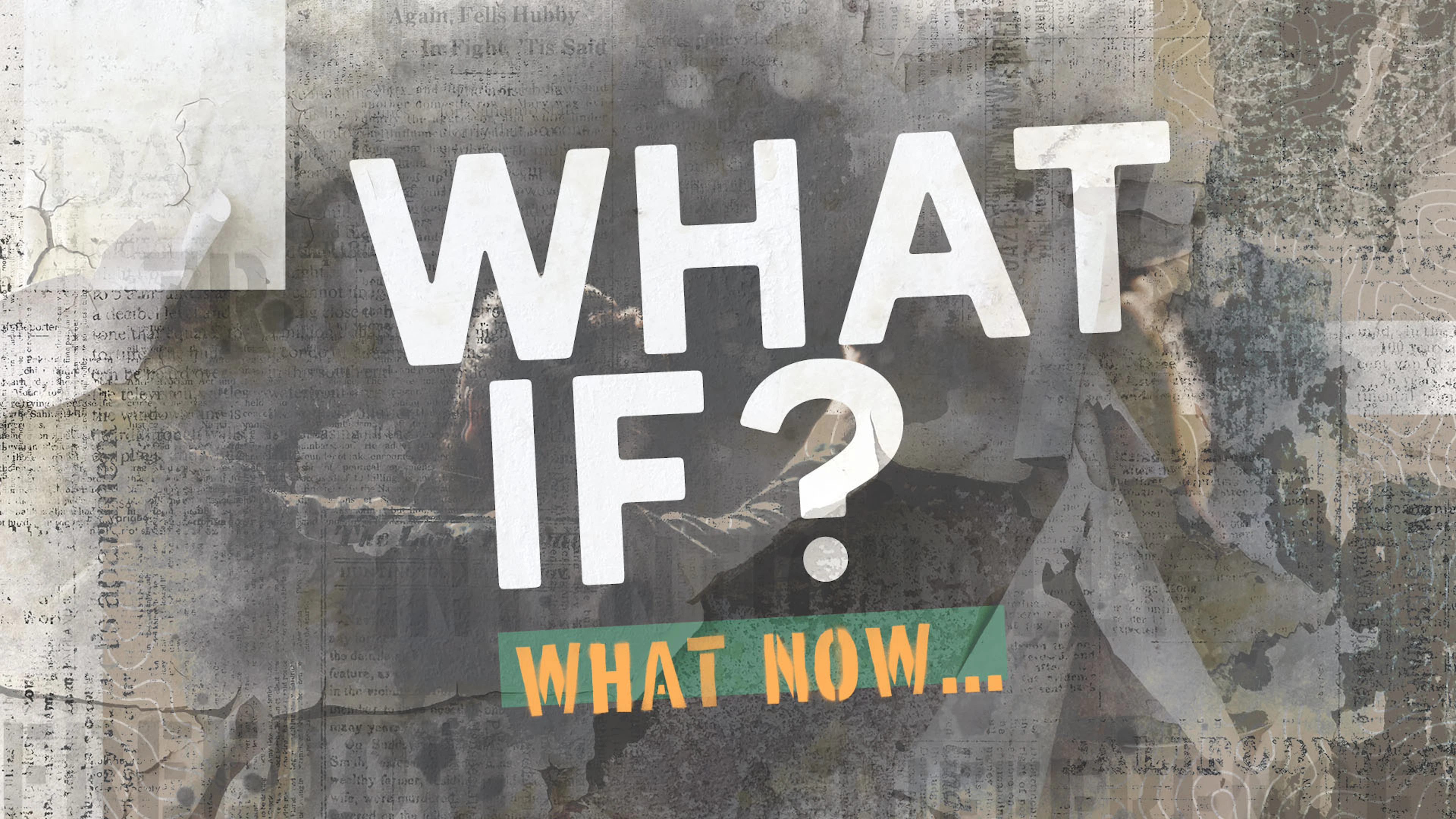 What If?