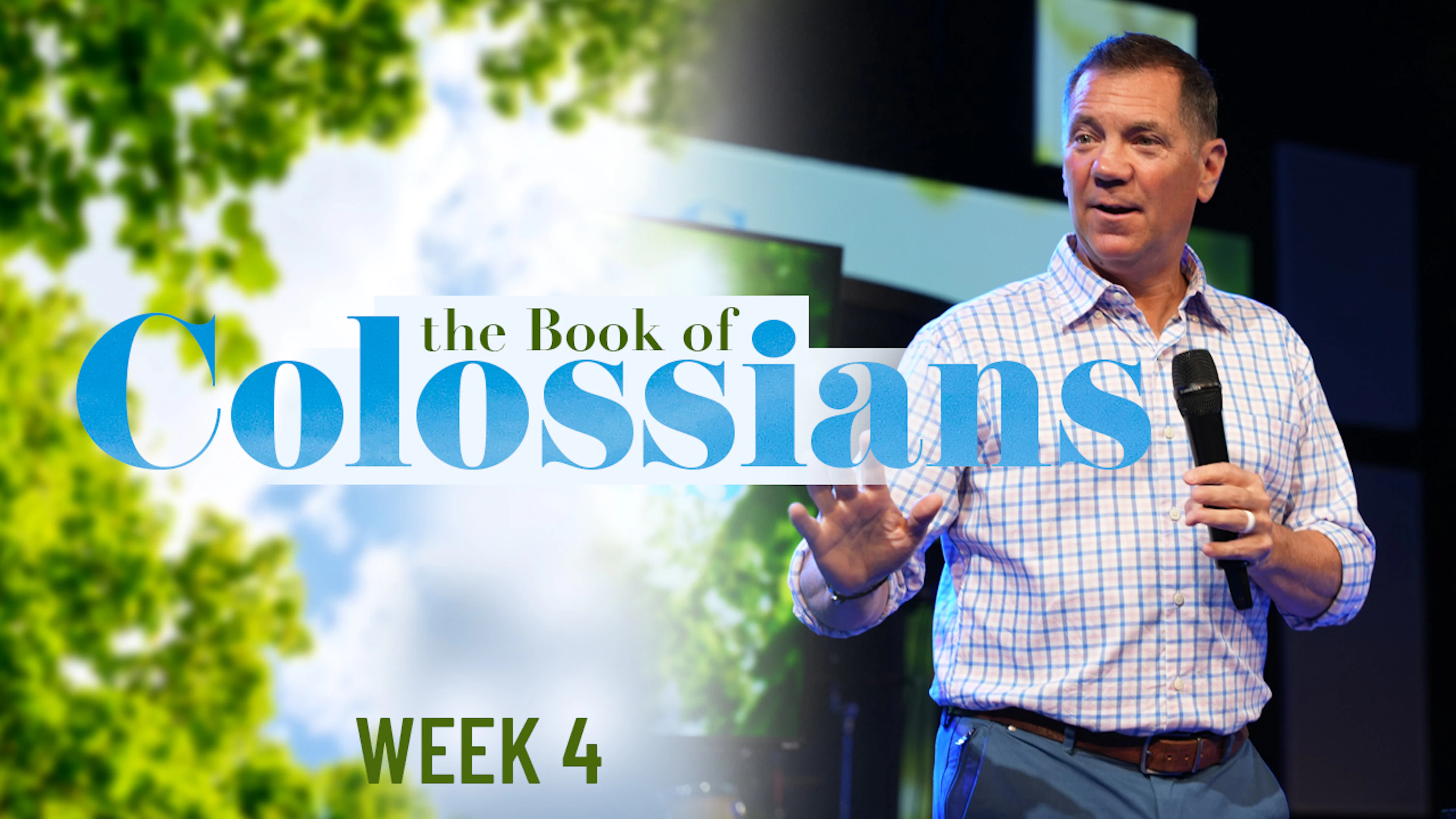 The Book of Colossians Week 4