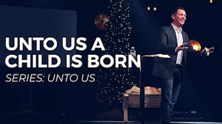 Unto Us A Child Is Born